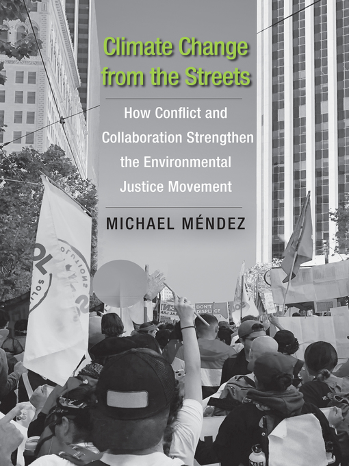 Title details for Climate Change from the Streets by Michael Mendez - Available